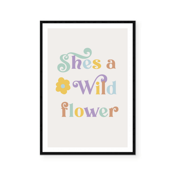 She's a Wildflower Print