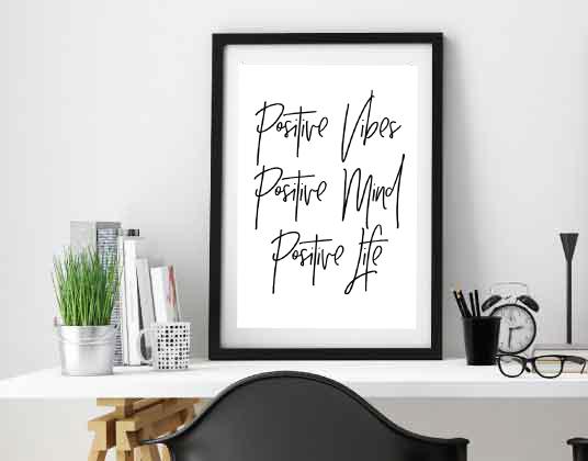 Positive Vibes, Positive Mind, Positive Life-Art for Interiors-Online Framed-Australian Made Wall Art-Milk n Honey Designs