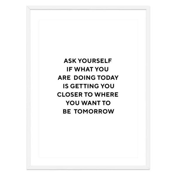 Ask Yourself Print-Art for Interiors-Online Framed-Australian Made Wall Art-Milk n Honey Designs