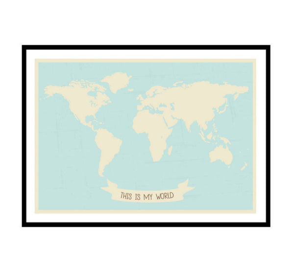 This Is My World Map Art Print-Prints for - BOYS-Online Framed-Australian Made Wall Art-Milk n Honey Designs