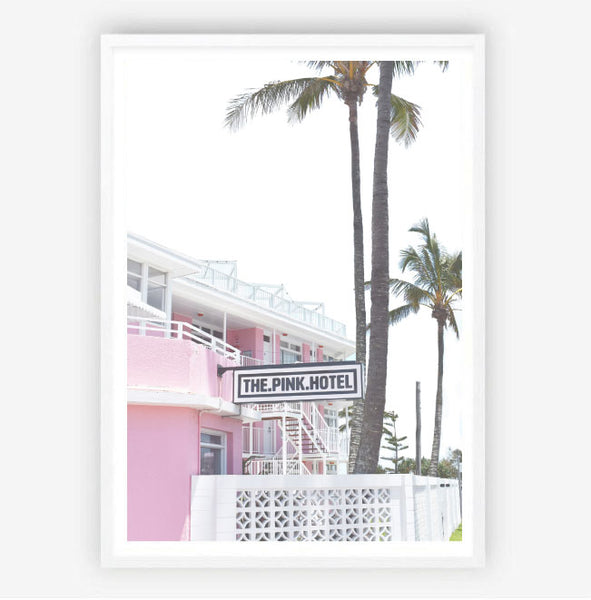 Pink Hotel Print-Art for Interiors-Online Framed-Australian Made Wall Art-Milk n Honey Designs