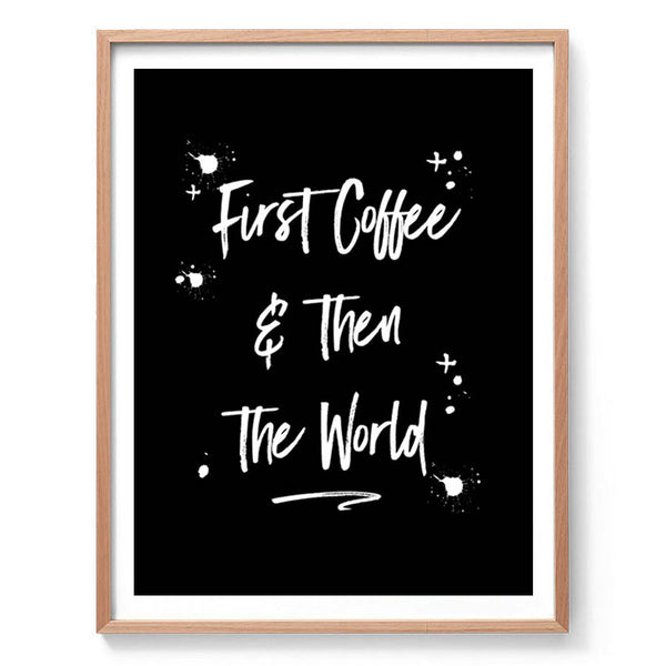 All You Need is nothing Love and Coffee-Art for Interiors-Online Framed-Australian Made Wall Art-Milk n Honey Designs