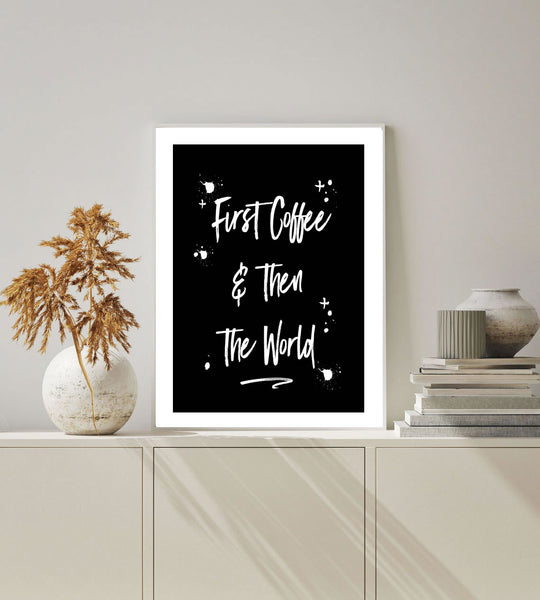 All You Need is nothing Love and Coffee-Art for Interiors-Online Framed-Australian Made Wall Art-Milk n Honey Designs