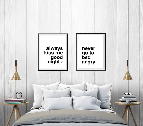 Always Kiss Me Good Night / Never Go to Bed Angry Print Set-Art for Interiors-Online Framed-Australian Made Wall Art-Milk n Honey Designs