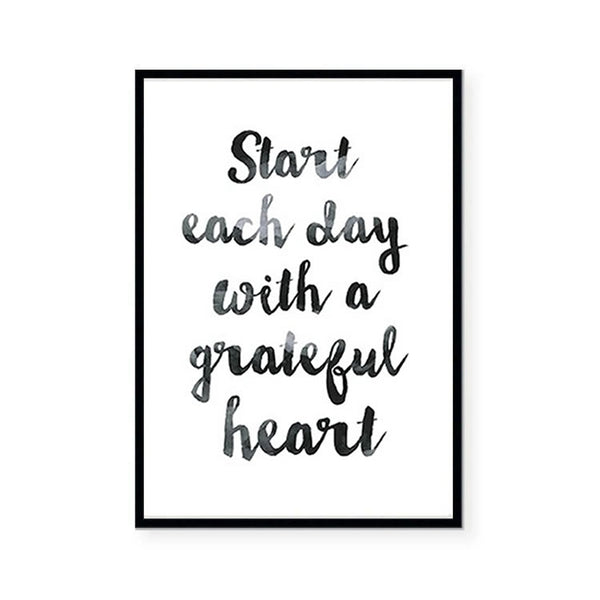 Start Each Day with a Grateful Heart Print-Art for Interiors-Online Framed-Australian Made Wall Art-Milk n Honey Designs