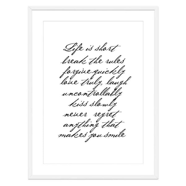 Life is Short Print-Art for Interiors-Online Framed-Australian Made Wall Art-Milk n Honey Designs