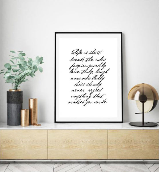 Life is Short Print-Art for Interiors-Online Framed-Australian Made Wall Art-Milk n Honey Designs