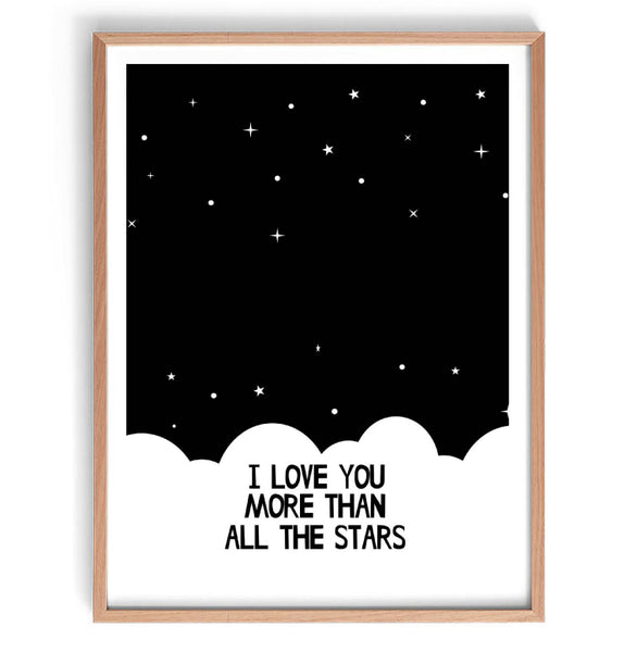 I Love You More Than All the Stars Print-Prints for - BOYS-Online Framed-Australian Made Wall Art-Milk n Honey Designs