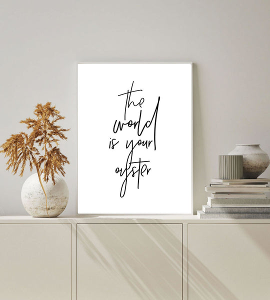 The world is your oyster print-Art for Interiors-Online Framed-Australian Made Wall Art-Milk n Honey Designs